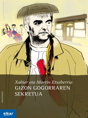 cover image of Gizon gogorraren sekretua